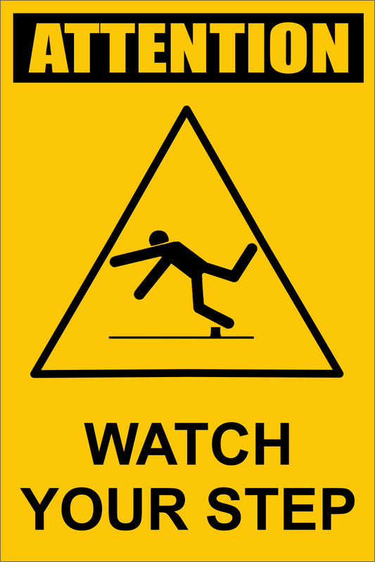 watch your step Signages