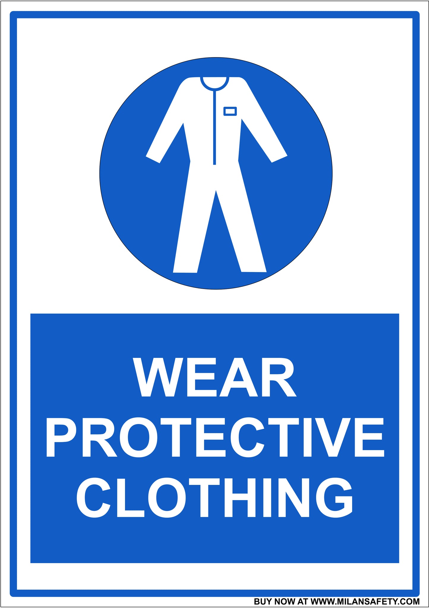 Wear protective clothing signage