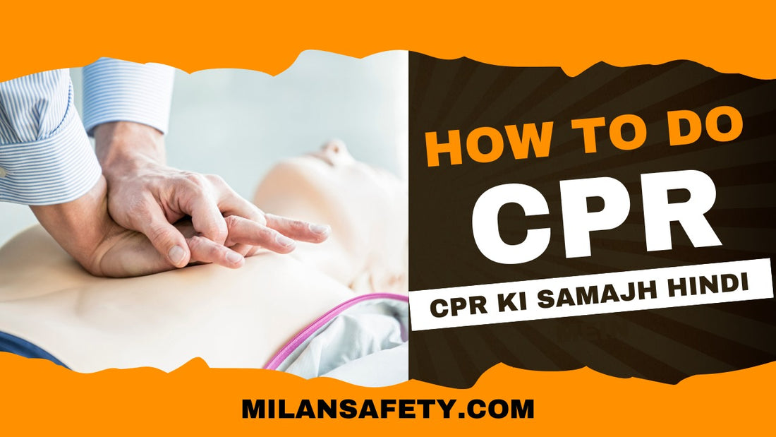 CPR Kaise Karte Hai | CPR Ki Samajh Hindi Mein: 3D Vein Model Ke Saath | Milan Safety