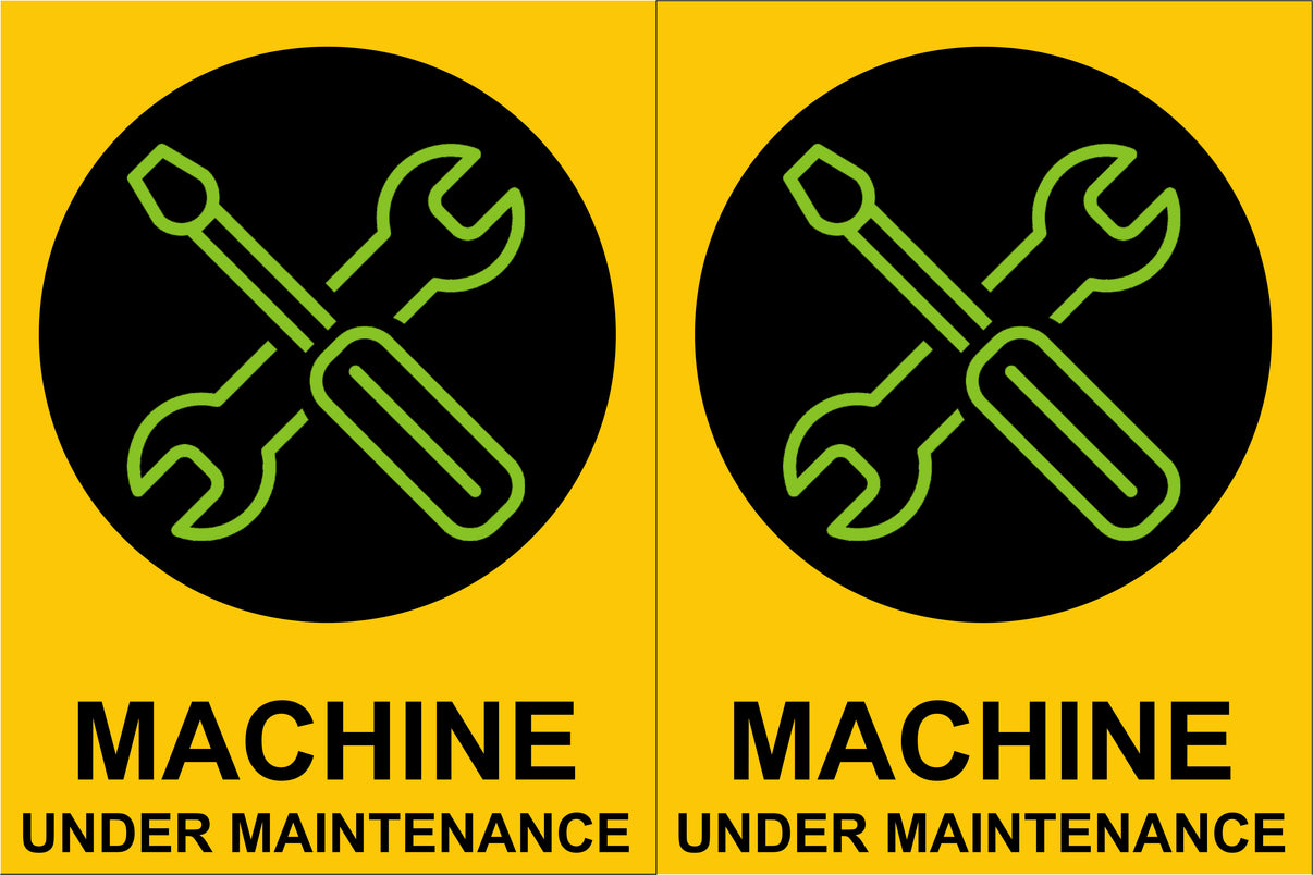 machine under maintenance Signages – Milansafety