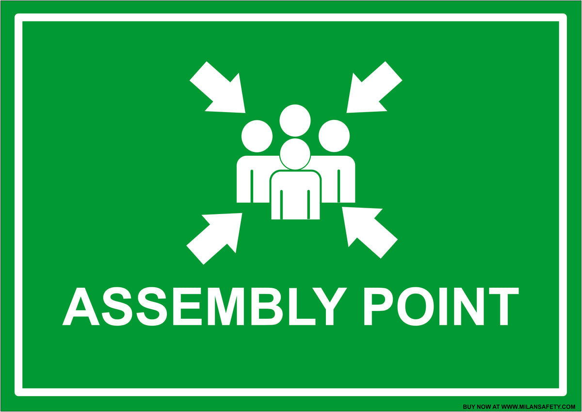 Assembly Point 360. Sign Assembly Point Signage – Milansafety