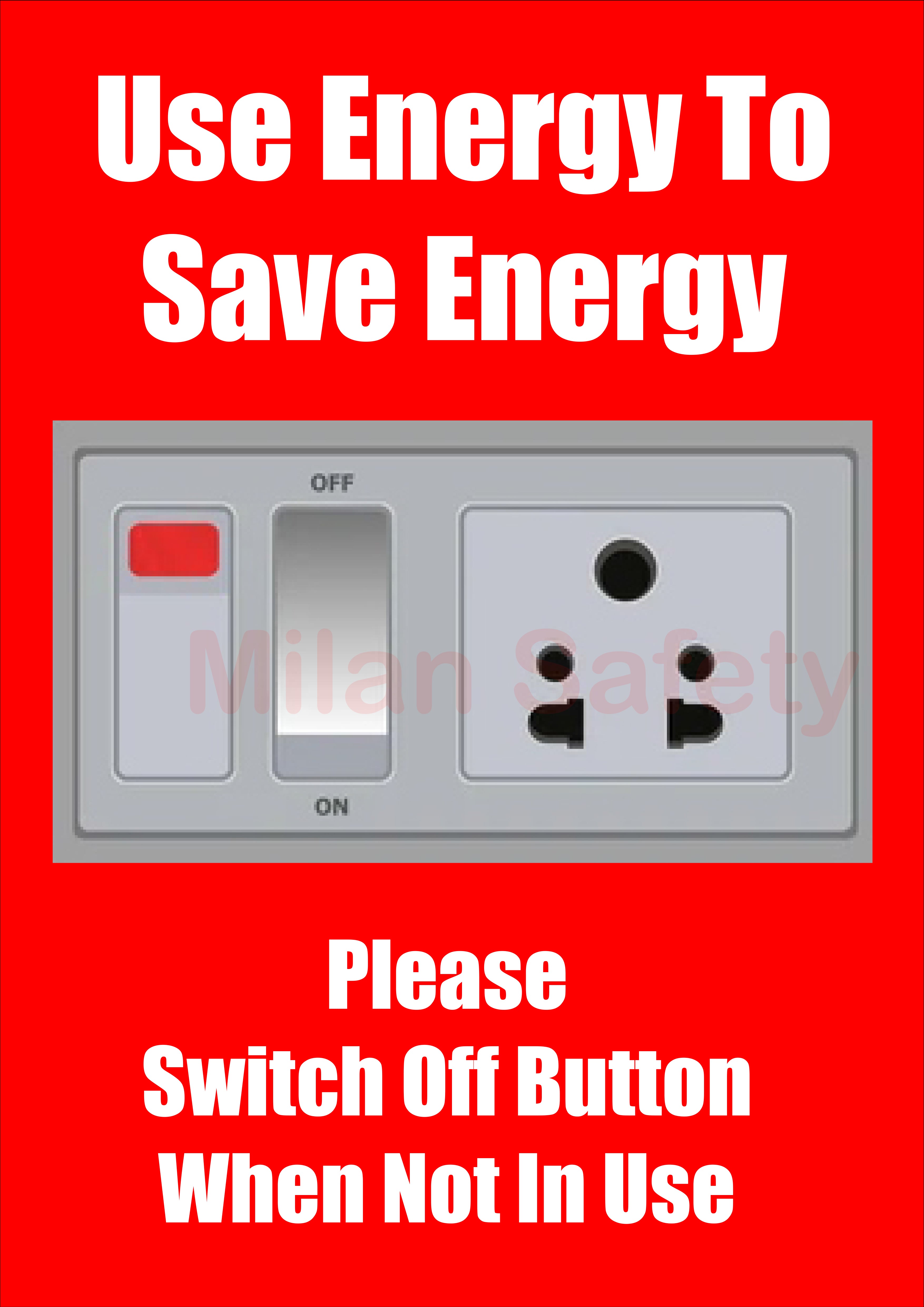 Switch off button signage – Milansafety