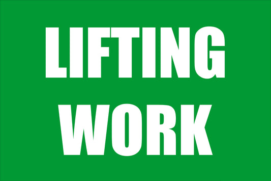 Lifting work signage