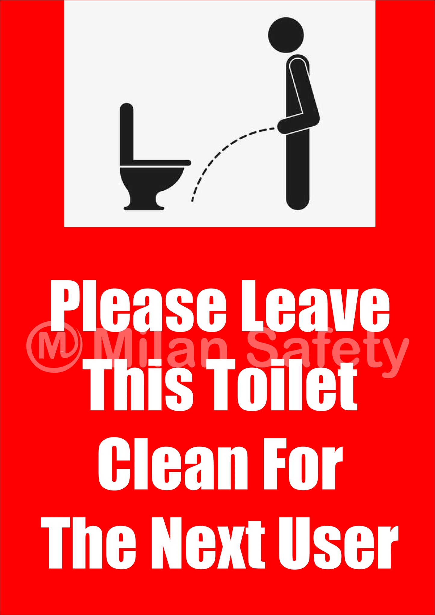 keep the toilet clean signage