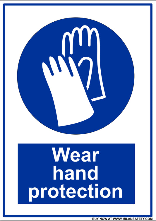 Wear hand protection signage